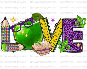 Mardi Gras love Teacher png sublimation design download, Happy Mardi Gras png, Mardi Gras Teacher png, Teacher Life png, sublimate download