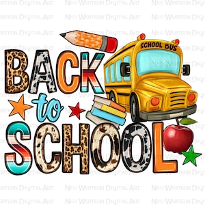 Back to school png sublimation design download, western school png, school bus png, bus driver png, school life png, sublimate download