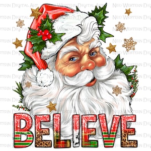 Believe Santa Claus Christmas png sublimation design download, Christmas png, Santa Claus png, sublimate designs download