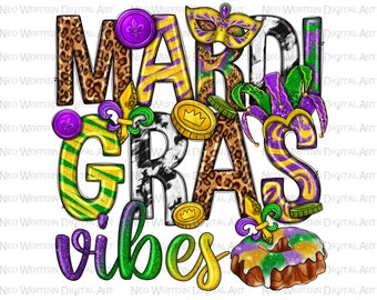Mardi Gras vibes png sublimation design download, Mardi Gras png, Happy Mardi gras png, western Mardi Gras png, sublimate designs download
