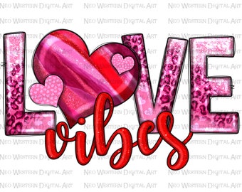 Vibrazioni d'amore San Valentino png design a sublimazione, Buon San Valentino png, San Valentino amore png, disegni sublimati scaricare