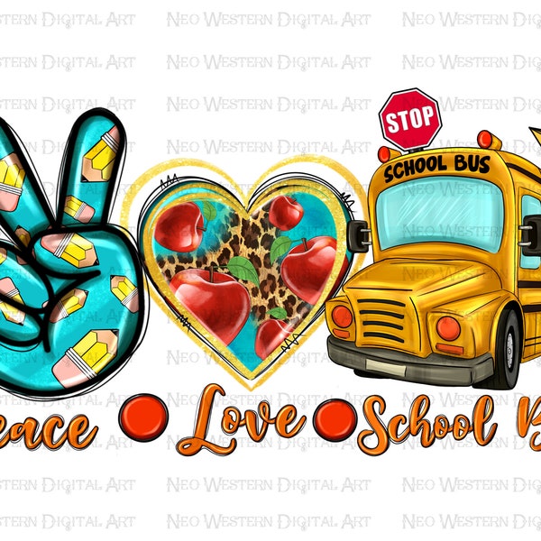 Peace love School bus png sublimation design download, School bus png, peace love png, back to school png, sublimate designs download