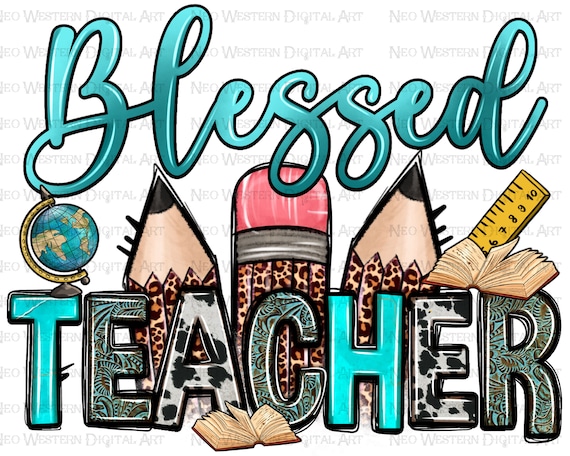 Blessed Teacher Blessed Teacher