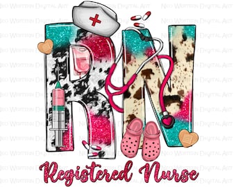 RN Registered Nurse png sublimation design download, western RN png, Nurse life png, Nursing png, sublimate designs download