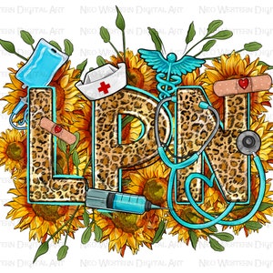 Western LPN Licensed Practical Nurse png, LPN Nurse png, sunflowers LPN png, Nurse life png, Nursing png, sublimate designs download