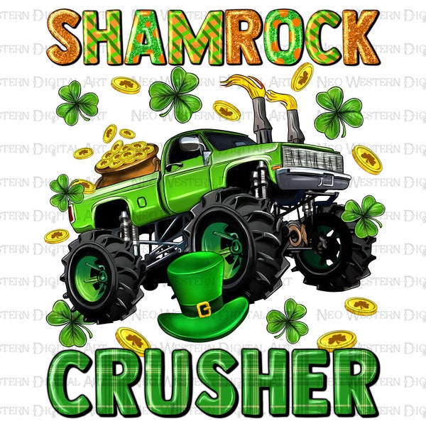 St. Patrick's shamrock crusher png sublimation design download, St. Patricks Day png, monster truck png, shamrock png, sublimate download