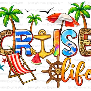 Cruise life png sublimation design download, cruise png, vacation png, hello summer png, summer vibes png, sublimate designs download