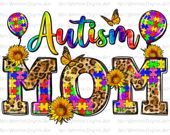 Autism Mom png sublimation design download, Autism awareness png, Autism life png, Autism png, Mom life png, sublimate designs download