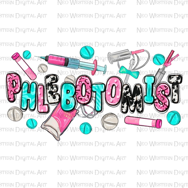 Phlebotomist png sublimation design download, Medical png, western Phlebotomist png, Nurse life png, Nursing png, sublimate download