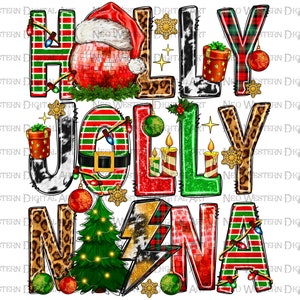 Holly jolly nana png sublimate designs download, Christmas png, Merry Christmas png, Christmas nana png, sublimate designs download