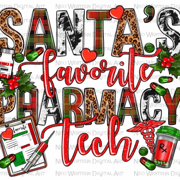 Santa's Favorite Pharmacy Tech Christmas png, Christmas png, Santa's Favorite png, Pharmacy Tech png, sublimate designs download