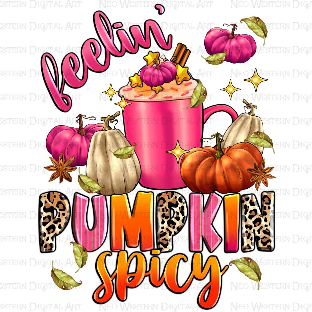 Feelin' Pumpkin spicy