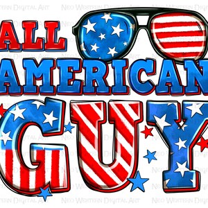 Może przedstawiać: Grafika w czerwono-biało-niebieskich kolorach z tekstem "ALL AMERICAN GUY" w pogrubionych literach. Litery są ozdobione gwiazdami i paskami. Powyżej tekstu znajduje się para okularów przeciwsłonecznych w czerwono-biało-niebieskim wzorze.
