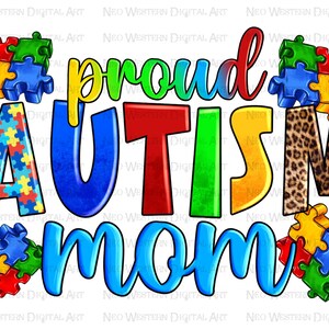 Może przedstawiać: Kolorowy projekt graficzny z napisem "proud autism mom" w stylu akwarelowym. Litery są ozdobione puzzlami i nadrukiem w panterkę.
