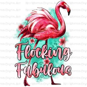 Flocking fabulous png sublimate designs download, flamingo png, summer png design, hello summer png, sublimate designs download