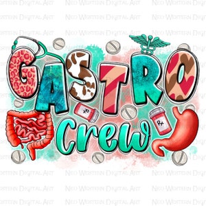 Gastro crew png sublimation design download, Gastroenterology png, Nurse life png, Nursing png, sublimate designs download