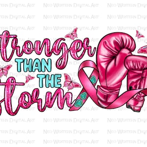 Stärker als der Sturm png Sublimation Design download, Brustkrebs png, Boxhandschuhe png, Cancer Ribbon png, sublimieren designs download