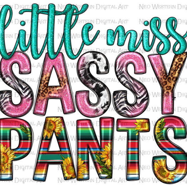 Little miss sassy pants png sublimation design descargar, little miss png, western miss sassy png, sublimar diseños descargar