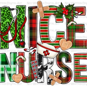 Nice Nurse Christmas png sublimation design download, Christmas png, Nurse life png,Christmas Nurse png,Nurse png,sublimate designs download