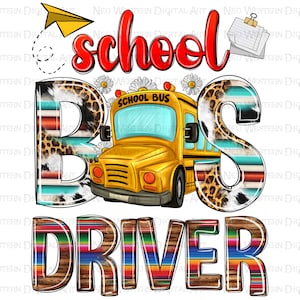School bus driver png sublimation design download, back to School png, school bus png, bus driver png, sublimate designs download
