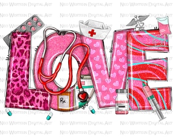 Valentine&#39;s Day love nurse png sublimation design download, Valentine&#39;s Day png, Valentines nurse png, nurse png, sublimate designs download
