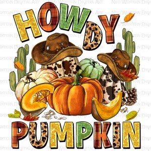 Howdy pumpkin png sublimation design download, western pumpkin png, Fall leaves png, Hello Fall png, Autumn png, sublimate designs download