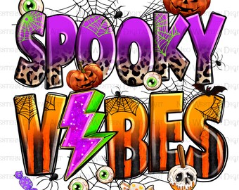 Spooky vibes png sublimation design download, Happy Halloween png, western spooky png, Halloween vibes png, sublimate designs download