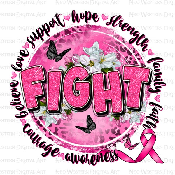 Fight Breast Cancer png sublimation design download, Breast Cancer png, Cancer Awareness png, pink ribbon png, sublimate designs download