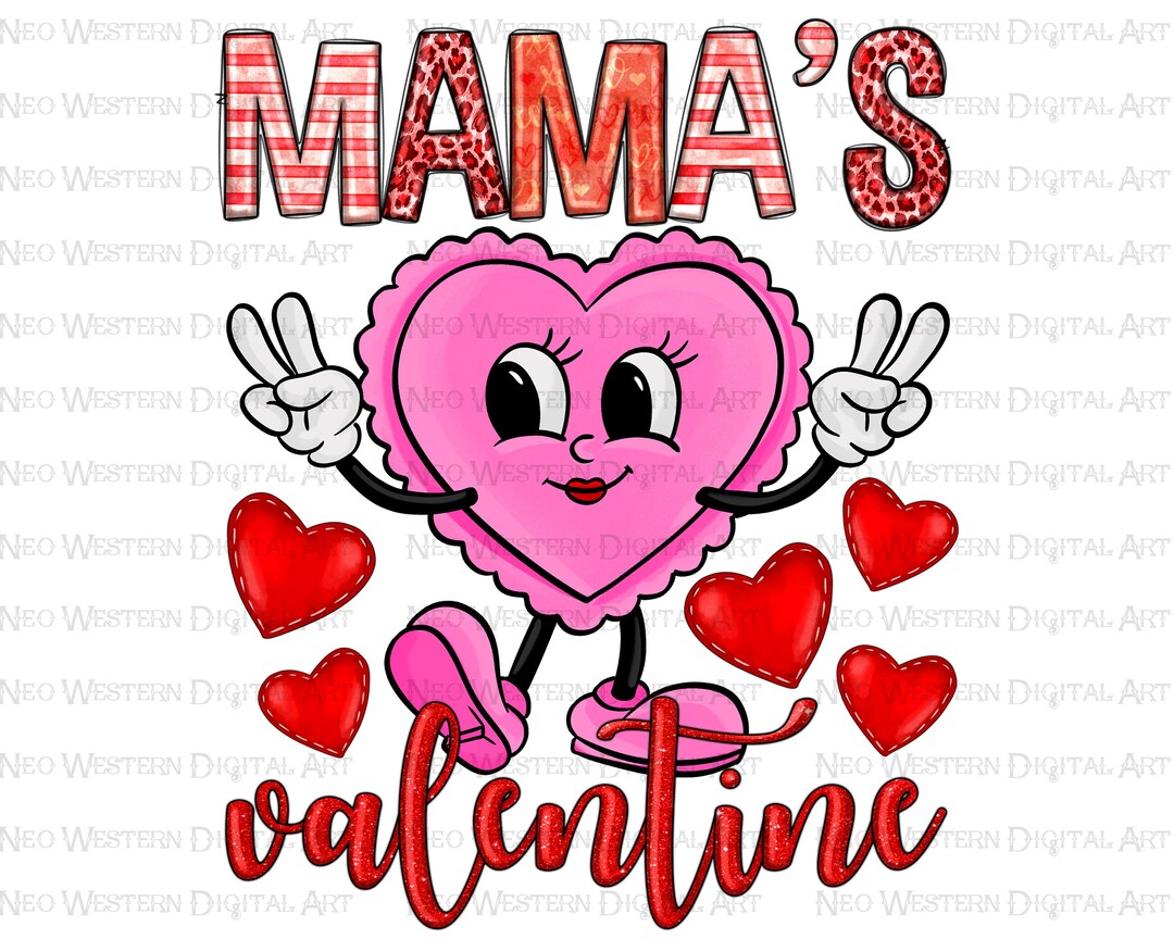 Mama's Valentine Png Sublimation Design Download, Valentine's Day Png ...
