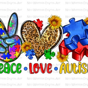 Peace love Autism png sublimation design download, Autism awareness png, Autism life png, Autism puzzle png, sublimate designs download