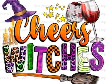 Cheers witches png sublimation design download, Happy Halloween png, Halloween witch png, trick or treat png, sublimate designs download