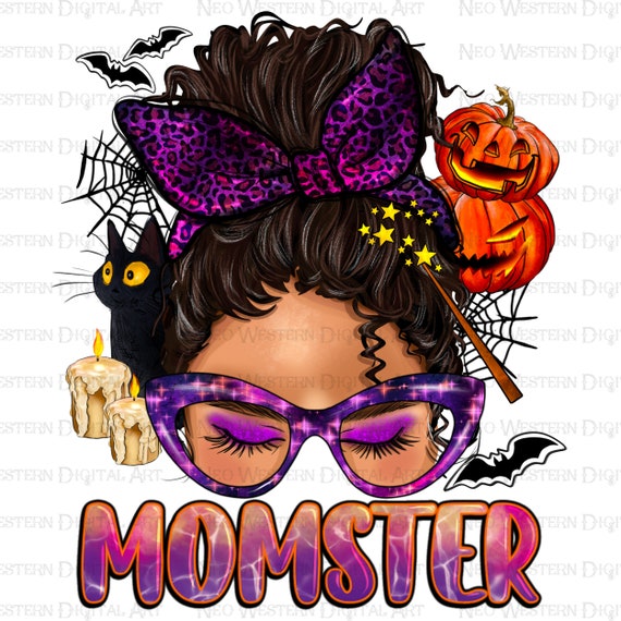 Momster messy bun png sublimation design download, Happy Halloween png, spooky season png, trick or treat png, sublimate designs download