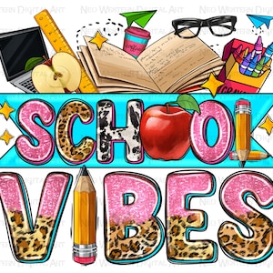 School vibes png sublimation design download, back to school png, western school png, school life png, sublimate designs download