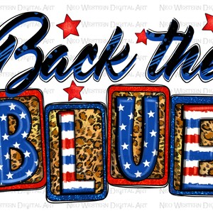 Back the blue png sublimation design download, USA Flagge png, 4. Juli png, unabhängigkeitstag png, sublimate designs download