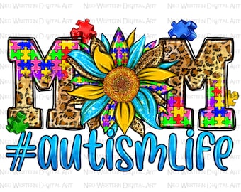 Autism mom png sublimation design download, Autism awareness png, Autism life png, Autism png, western mom png, sublimate designs download