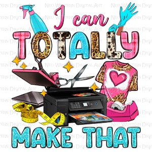 Small business i can totally make that png sublimation design download, small business owner png, boss babe png, sublimate designs download
