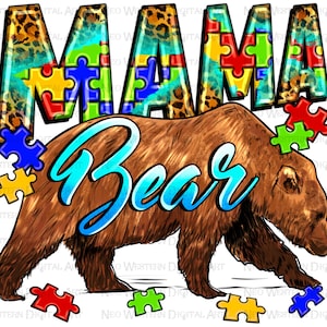Mama bear png sublimation design download, Autism awareness png, Autism life png, Autism puzzle pieces png, sublimate designs download