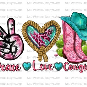 Peace love Cowgirl png sublimation design download, peace love png, western peace love png, cowgirl png, sublimate designs download