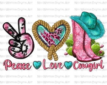 Peace love Cowgirl png sublimation design download, peace love png, western peace love png, cowgirl png, sublimate designs download