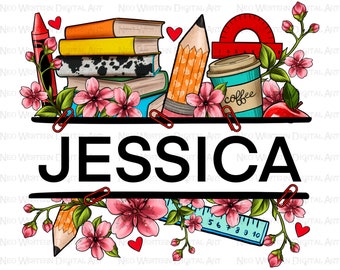 Custom name Teacher png sublimation design download, personalized Teacher png, Teacher&#39;s Day png, Teacher png, sublimate designs download