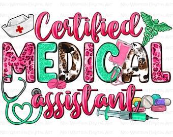 Certified Medical Assistant png sublimation design download, Nurse life png, CMA Nurse png, Nursing png, sublimate designs download