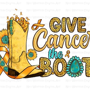Give Cancer the boot png sublimation design download, Childhood Cancer png,Cancer Awareness png, yellow boots png,sublimate designs download