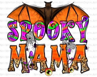 Spooky mama png sublimation design download, western mama png, Happy Halloween png, Halloween mama png, sublimate designs download