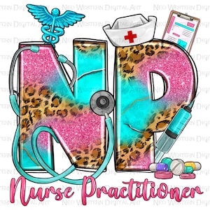 NP Nurse Practitioner png sublimation design download, Nurse png design, western NP png, Nurse life png, Nursing png, sublimate download