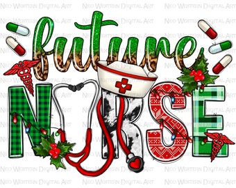 Futura enfermera Navidad png sublimación diseño descargar,enfermera png,Navidad enfermera png,enfermera vida png,enfermera amor png,sublimar diseño descargar