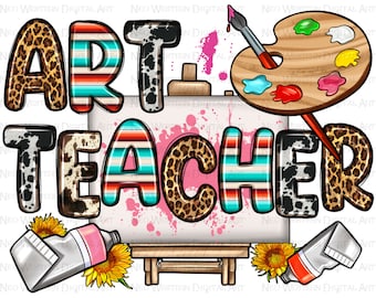 Art Teacher png sublimation design download, Teacher's Day png, Art png, Teacher life png, back to school png, sublimate designs download