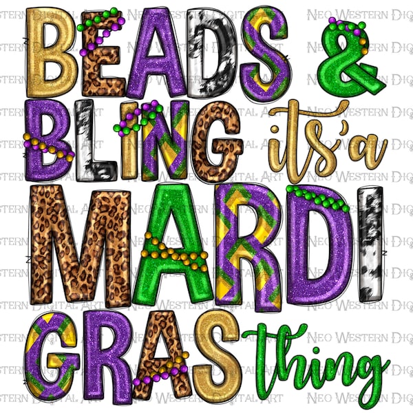 Beads and bling it's a Mardi Gras thing png sublimation design download, Mardi Gras png, western Mardi Gras png, sublimate designs download