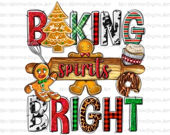 Baking spirits bright png sublimation design download,Christmas baking png,Baking spirits bright png,gingerbread,sublimate designs download
