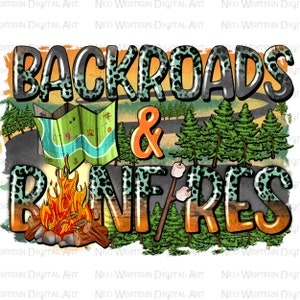 Backroads und Lagerfeuer png Sublimation Design herunterladen, Camping png, Camp Liebe png, Camping Leben png, sublimieren Designs herunterladen