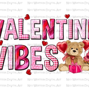 Valentine Vibes png sublimation design download, Happy Valentine&#39;s Day png, Western Valentine&#39;s png, sublimate designs download